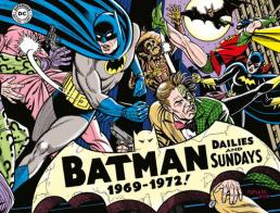 Batman. The Silver Age dailies and Sundays. Le strisce a fumetti della Silver Age vol.3 di Whitney Ellsworth, E. Nelson Bridwell edito da Editoriale Cosmo