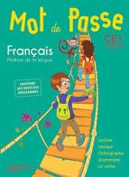 Mot de passe français. CE1. Per la Scuola elementare edito da Hachette Education - France
