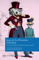 Favole di Jean de La Fontaine edito da Rizzoli