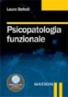 Psicopatologia funzionale. Con CD-ROM di Laura Bellodi edito da Elsevier