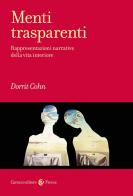 Menti trasparenti. Rappresentazioni narrative della vita interiore di Dorrit Cohn edito da Carocci