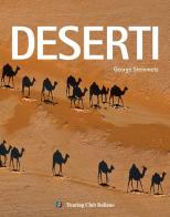 Deserti. Ediz. illustrata di George Steinmetz edito da Touring