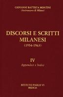 Discorsi e scritti milanesi (1954-1963). Appendice e indici di VI Paolo edito da Studium
