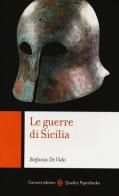 Le guerre di Sicilia di Stefania De Vido edito da Carocci