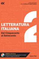Letteratura italiana. Con estensioni online vol.2 di Giuseppe Vottari edito da Alpha Test