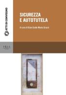 Sicurezza e autotutela edito da Pisa University Press