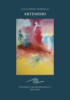 Artemisio di Alessandro Sbardelli edito da Editrice Antroposofica