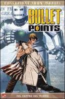 Nel centro del mirino. Bullet points di J. Michael Straczynski, Tommy L. Edwards edito da Panini Comics