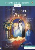 The phantom of the opera. From the story by Gaston Leroux. Level 2 di Mairi Mackinnon edito da Usborne