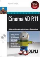 Cinema 4D di Massimo Carboni edito da Hoepli