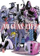 No guns life vol.13 di Tasuku Karasuma edito da Star Comics