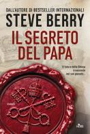 Il segreto del papa di Steve Berry edito da Nord