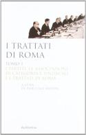 I trattati di Roma edito da Rubbettino
