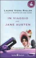 In viaggio con Jane Austen di Laurie V. Rigler edito da Sperling & Kupfer