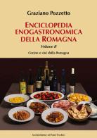 Enciclopedia gastronomica della Romagna vol.2 di Graziano Pozzetto edito da Il Ponte Vecchio