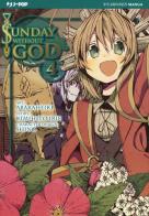 Sunday without god vol.4 di Abaraheiki, Shino, Irie Kimihito edito da Edizioni BD