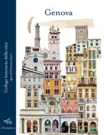 Genova. Collage letterario della città. Ediz. illustrata di Francesca Sacco edito da Il Palindromo