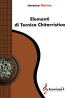 Elementi di tecnica chitarristica. Ediz. a spirale di Lorenzo Marino edito da Accademia2008