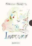Inverno di Francesca Pachetti edito da AnimaMundi Edizioni