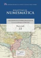 La zecca di Bologna (1700-1724). Collezione di Vittorio Emanuele III di Michele Chimienti edito da Ist. Poligrafico dello Stato