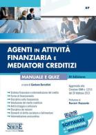 Agenti in attività finanziaria e mediatori creditizi. Manuale e quiz. Con aggiornamento online edito da Edizioni Giuridiche Simone