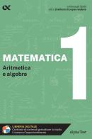 Matematica. Con estensioni online vol.1 di Stefano Bertocchi, Silvia Tagliaferri edito da Alpha Test