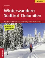 Winterwardern Südtirol. Dolomiten edito da Tappeiner
