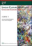 Lingue culture mediazioni (LCM Journal) (2016). Ediz. multilingue vol.1 edito da LED Edizioni Universitarie