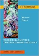 Teorie della mente e differenziazione didattica di Alberto Greco edito da Adda
