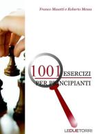 1001 esercizi per principianti di Franco Masetti, Roberto Messa edito da Le due torri