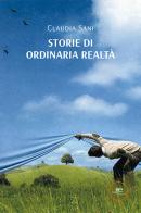 Storie di ordinaria realtà di Claudia Sani edito da Europa Edizioni