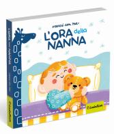L'ora della nanna. Ediz. a colori edito da Ludattica