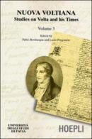 Studies on Volta and his Times vol.3 edito da Hoepli