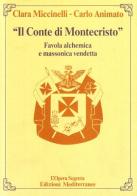 Il conte di Montecristo di Clara Miccinelli, Carlo Animato edito da Edizioni Mediterranee
