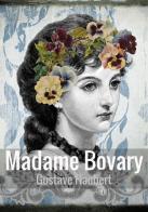 Madame Bovary di Gustave Flaubert edito da StreetLib