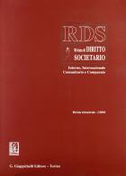 RDS. Rivista di diritto societario interno, internazionale comunitario e comparato (2010) vol.1 edito da Giappichelli