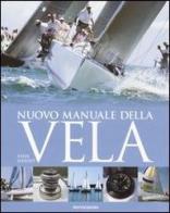 Nuovo manuale della vela di Steve Sleight edito da Mondadori Electa