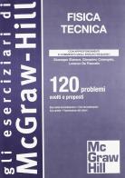 Fisica tecnica di Giuseppe Starace, Gianpietro Colangelo edito da McGraw-Hill Education
