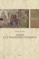 Dante e la tradizione giuridica di Claudia Di Fonzo edito da Carocci