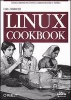 Linux cookbook di Carla Schroder edito da Tecniche Nuove
