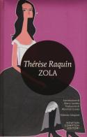Thérèse Raquin. Ediz. integrale di Émile Zola edito da Newton Compton Editori