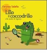 Lillo e il coccodrillo e le storie di Agnese di Vanessa Salafia edito da Kimerik