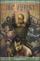 L' ottava città. Iron Fist vol.5 di Duane Swierczynski, Travel Foreman edito da Panini Comics