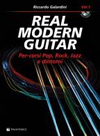 Real modern guitar. Con CD Audio in omaggio. Con File audio per il download di Riccardo Galardini edito da Volontè & Co