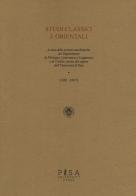 Studi classici e orientali (2017) vol.63 edito da Pisa University Press
