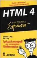 HTML 4 di Deborah Ray, Eric Ray edito da Apogeo