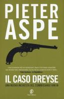 Il caso Dreyse di Pieter Aspe edito da Fazi