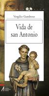 Vida de san Antonio di Vergilio Gamboso edito da EMP - Edizioni Messaggero Padova