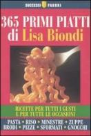 Trecentosessantacinque primi piatti di Lisa Biondi edito da Fabbri