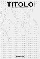Titolo. Rivista scientifica e culturale d'arte contemporanea (2023) vol.26 edito da Rubbettino
